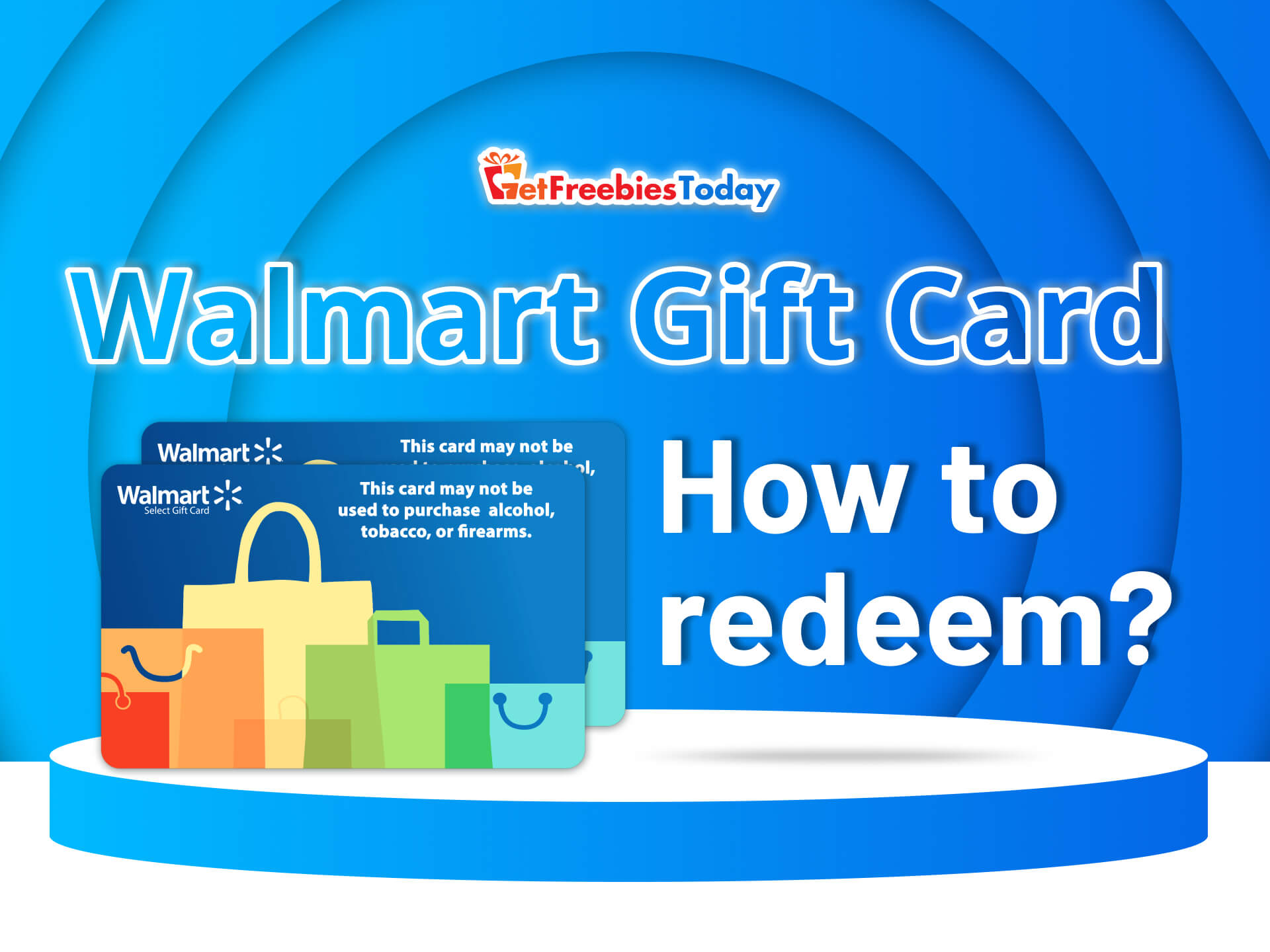 how-to-redeem-walmart-gift-card-getfreebiestoday