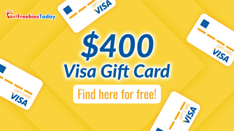 Gain $400 Visa Gift Card Without Fees