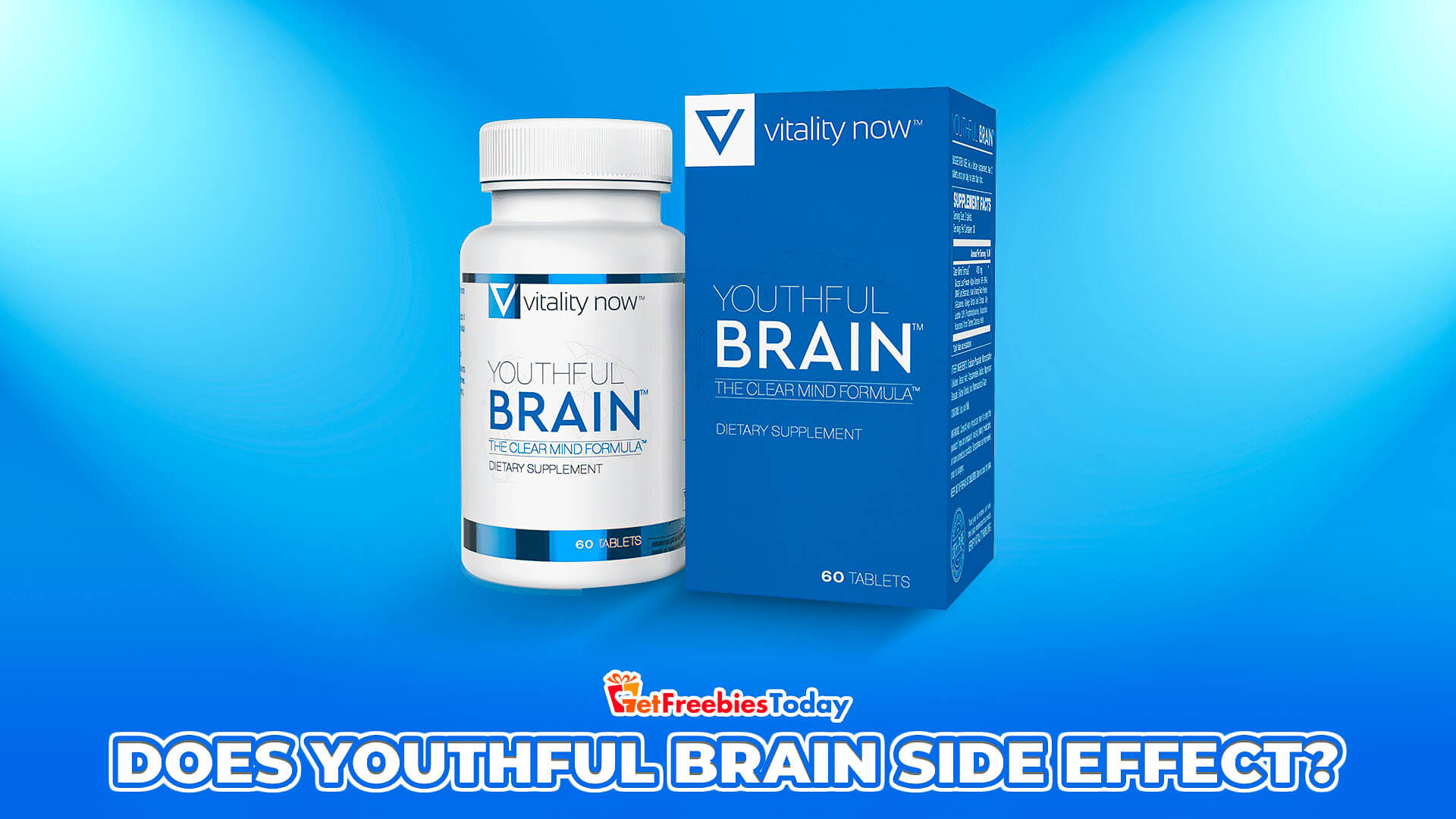 Does the Youthful Brain Has Side Effects? Does the Youthful Brain Has Side Effects?