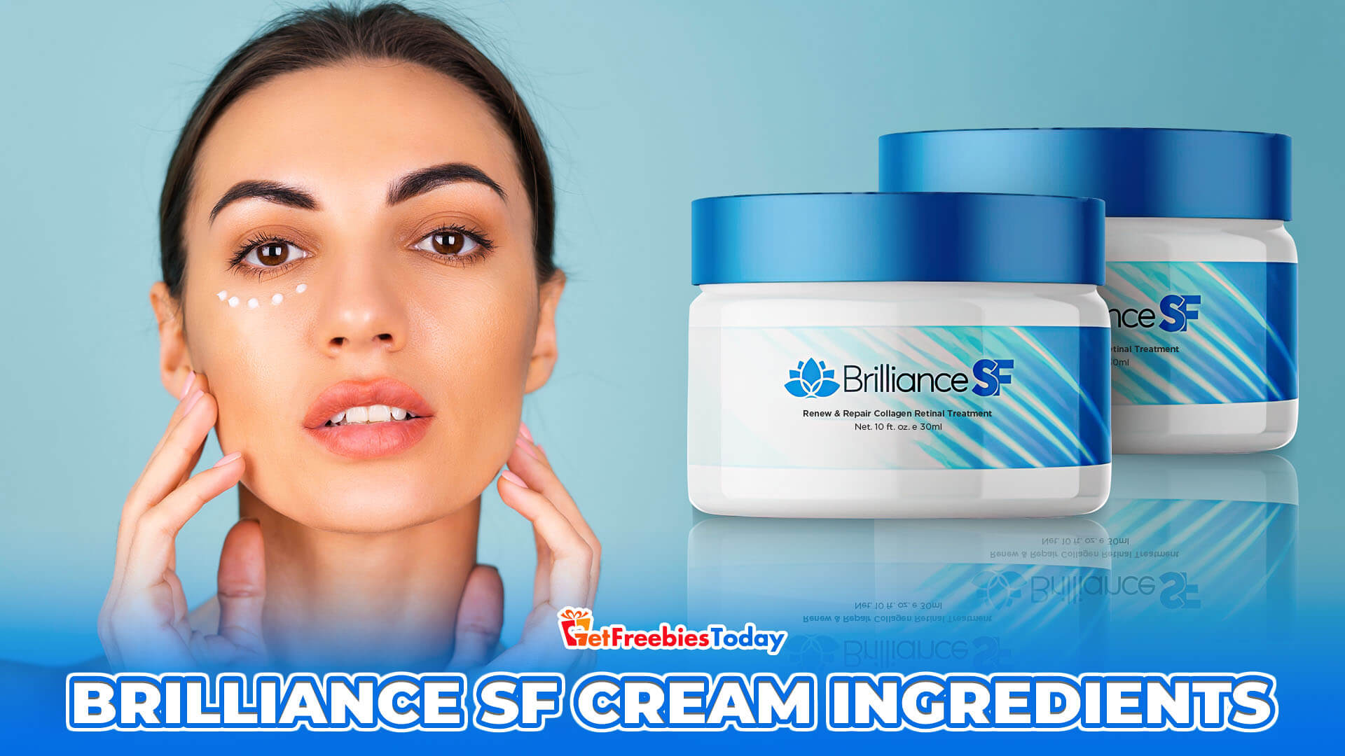 Brilliance SF Cream Ingredients Brilliance SF Cream Ingredients