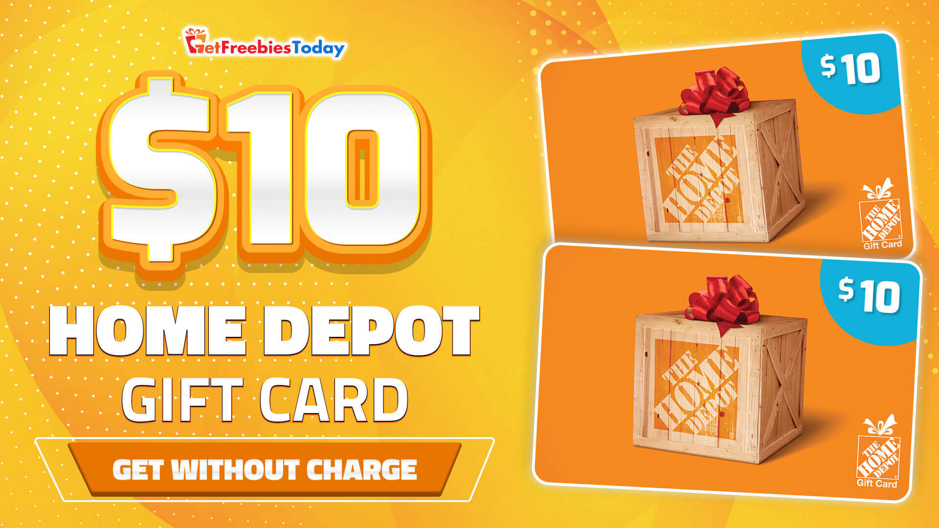 Free 10 Home Depot Gift Card GetFreebiesToday Com   10 Home Depot Gift Card 