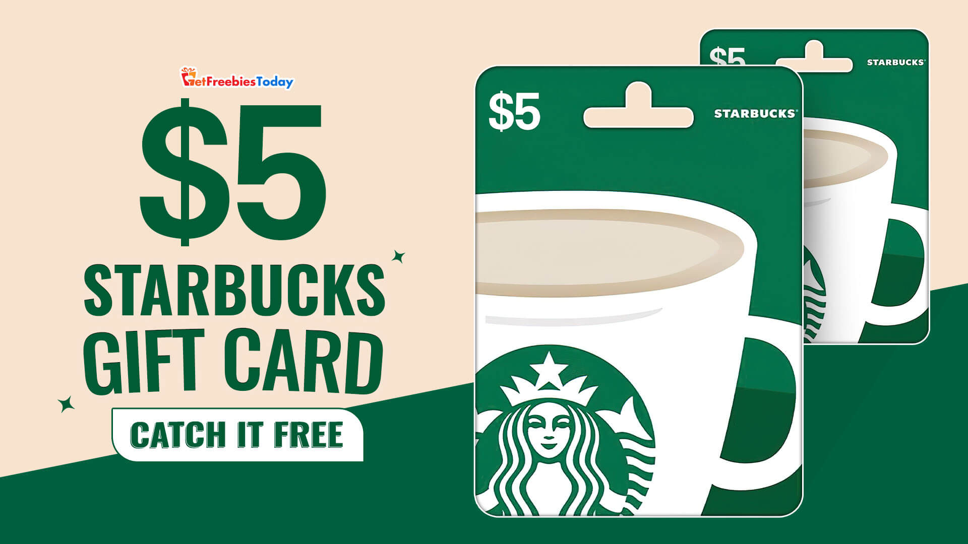 Free $5 Starbucks Gift Card | GetFreebiesToday.com