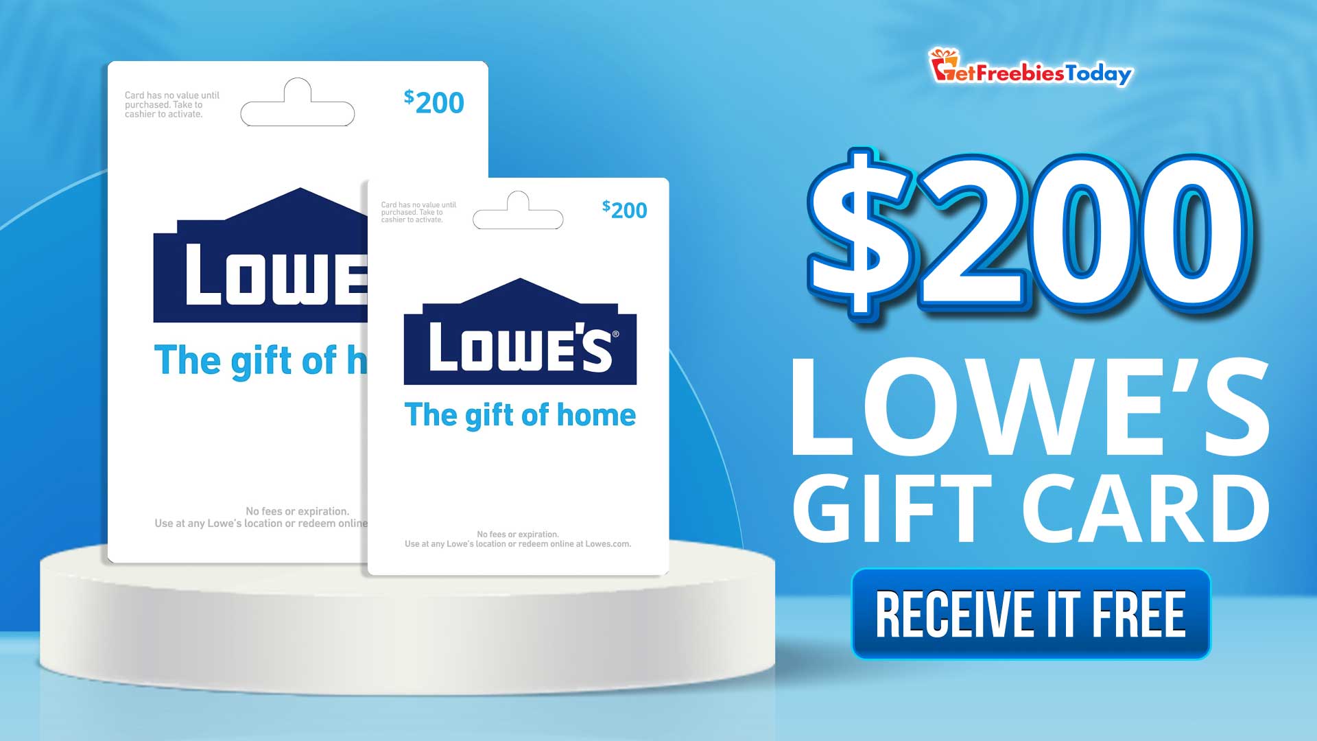 Free 200 Lowe's Gift Card