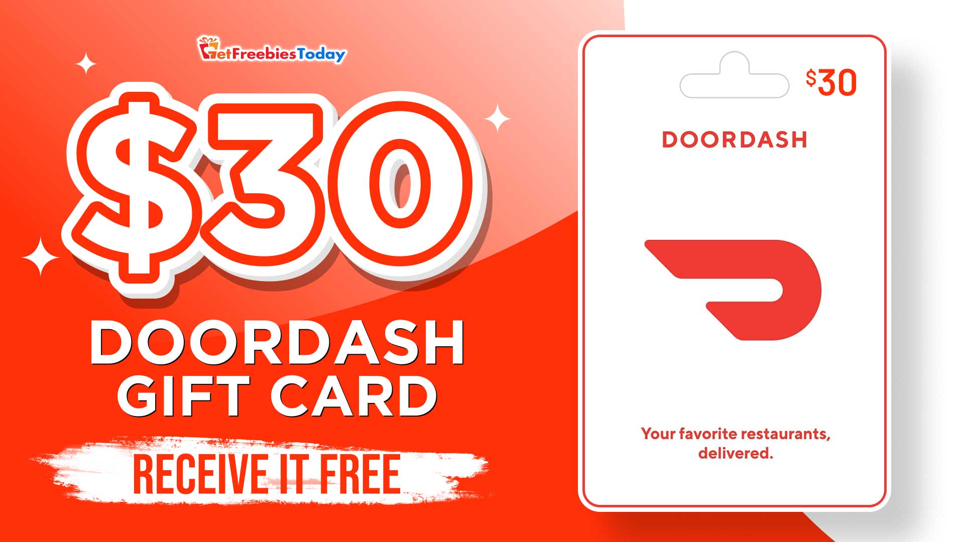 Free $30 Doordash Gift Card GetFreebiesToday com by Get Freebies