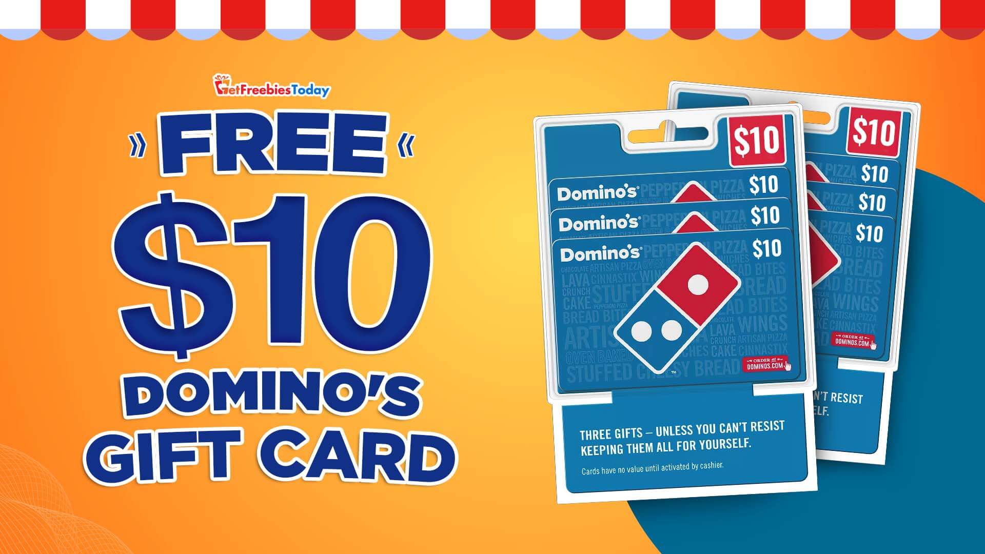 Free 10 Domino's Gift Card