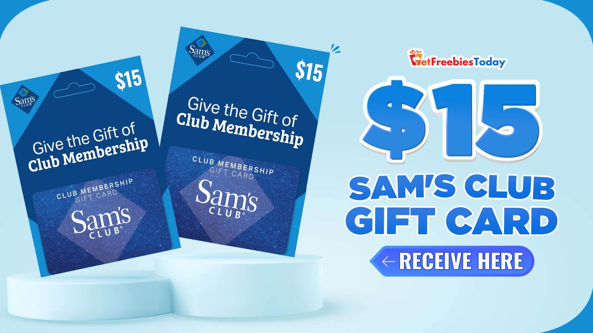 Free 15 Sam's Club Gift Card by Get Freebies